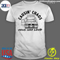 Thrill Billys Causin’ Chaos Views Over Safety Shirt