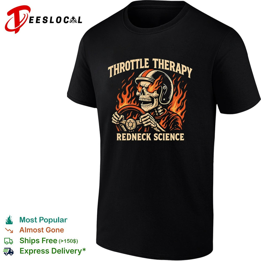 Throttle Therapy Redneck Science Flaming Skull shirt