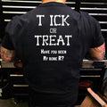 Tick Or Treat Have You Seen My Boner T Shirt