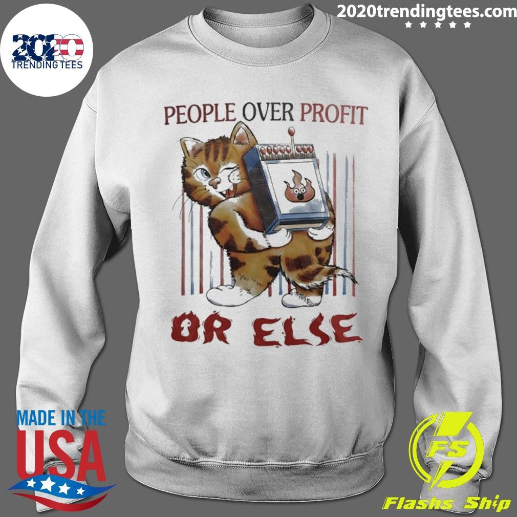 Tiger People Over Profit Or Else Shirt