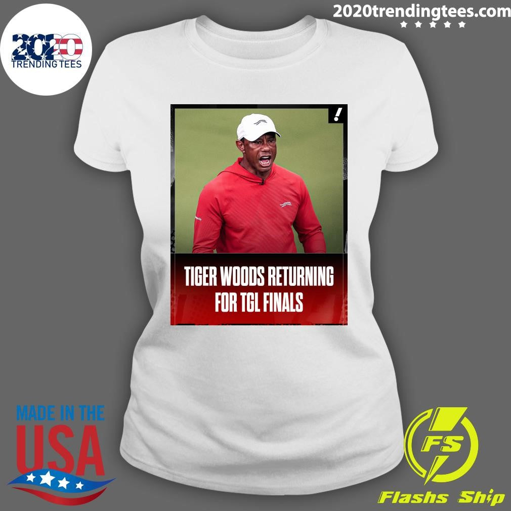 Tiger Woods Returning For Tgl Finals Shirt