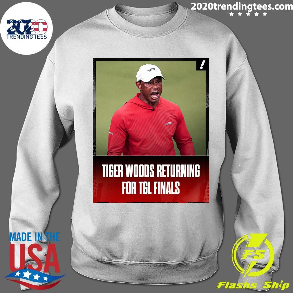 Tiger Woods Returning For Tgl Finals Shirt