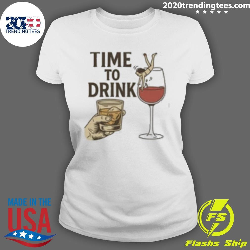 Time to Drink Wine and Spirits Shirt