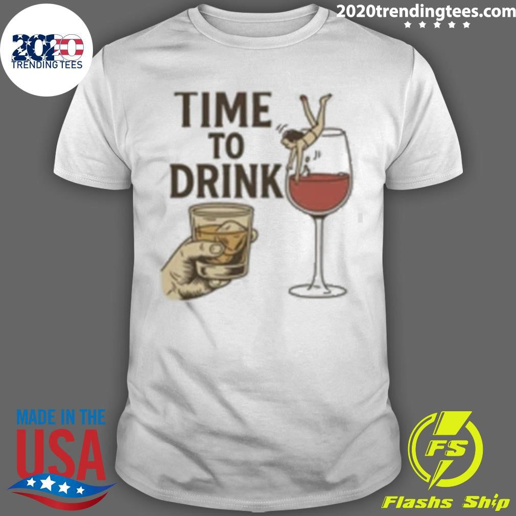 Time to Drink Wine and Spirits Shirt
