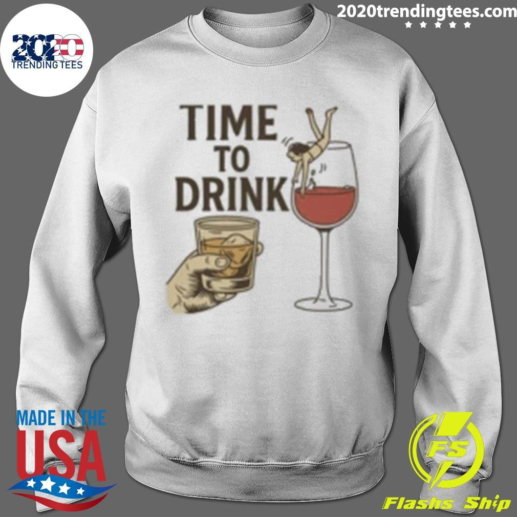 Time to Drink Wine and Spirits Shirt