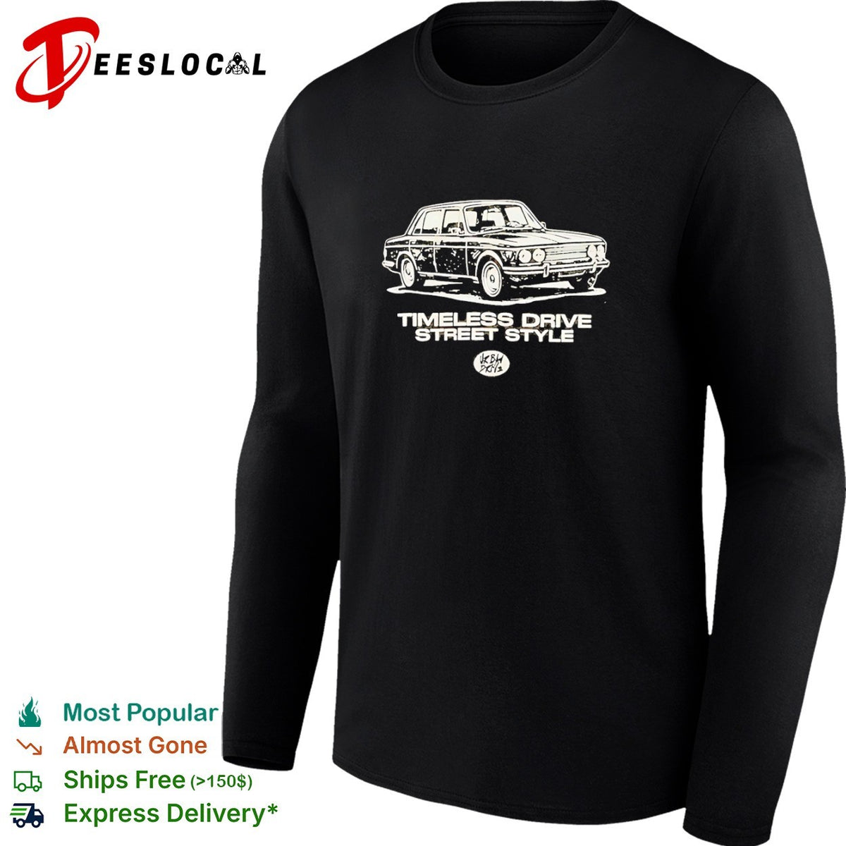 Timeless Drive Street Style Classic Sedan Car shirt