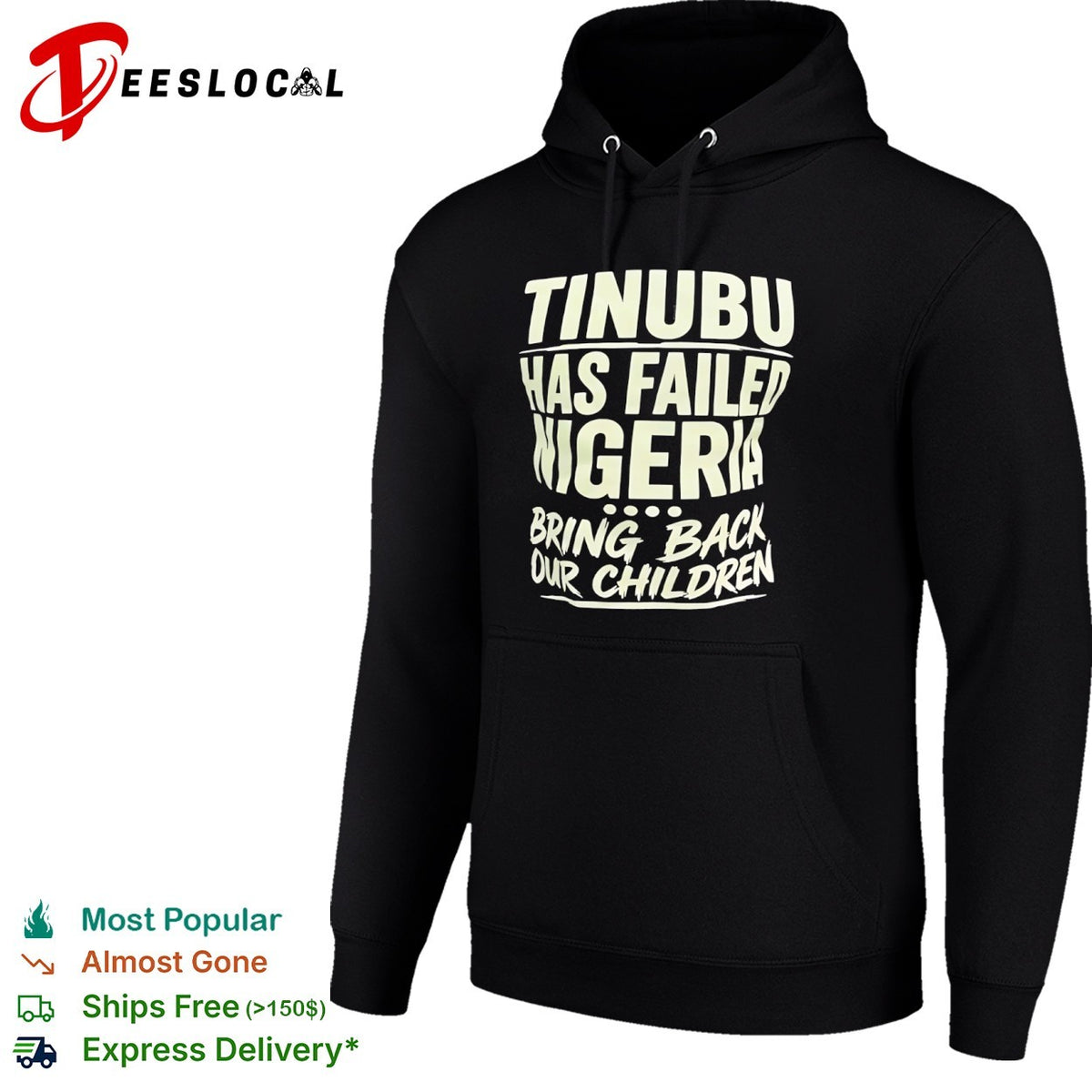 Tinubu Has Failed Nigeria Bring Back Our Children shirt