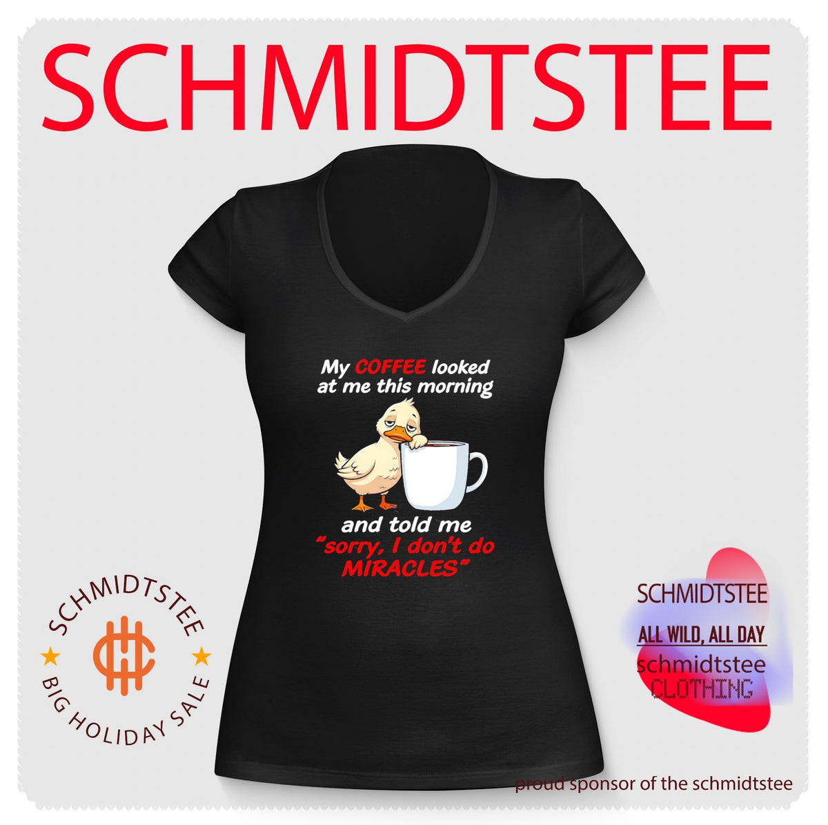 Tired Duck with Coffee Saying I Don’t Do Miracles shirt