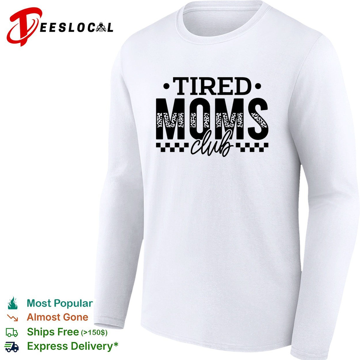 Tired Moms Club leopard print and checkered pattern design on shirt