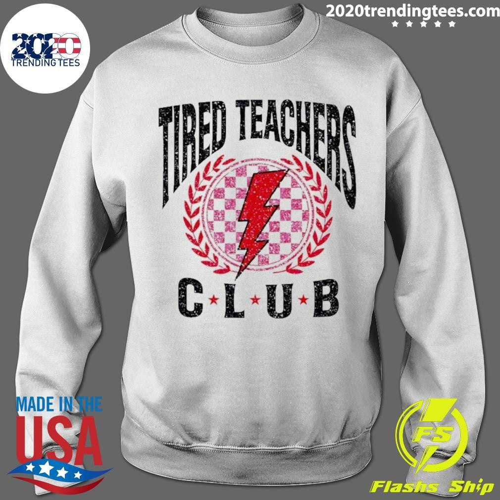 Tired Teachers Club Logo Shirt