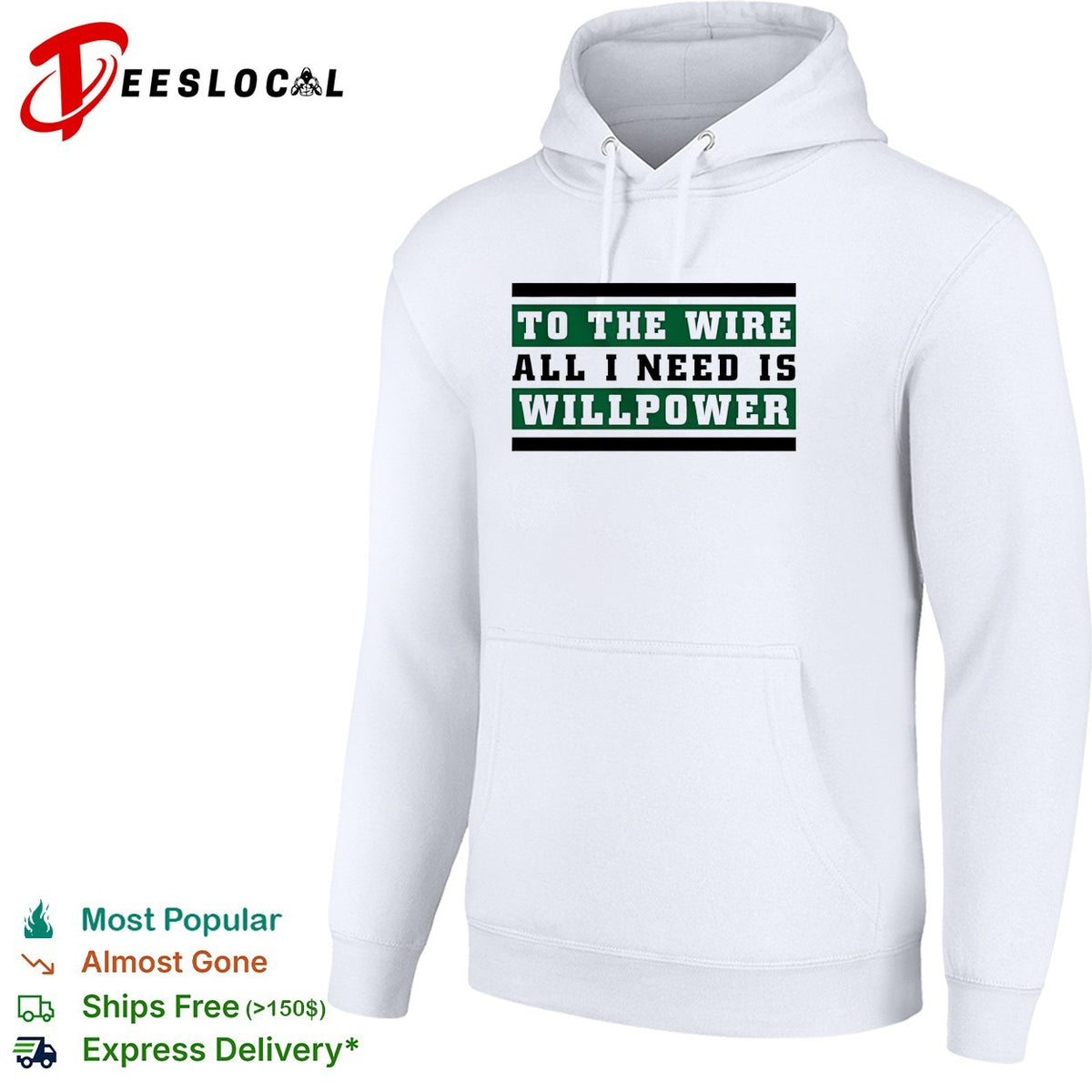 To the wire all I need is willpower graphic shirt