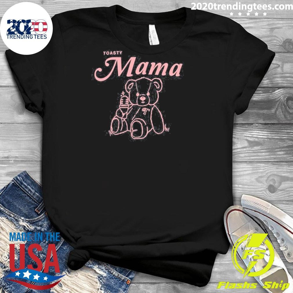 Toasty Mama Tee Shirt