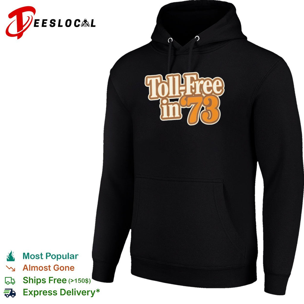 Toll Free in 73 Nostalgic Telephone Service History shirt