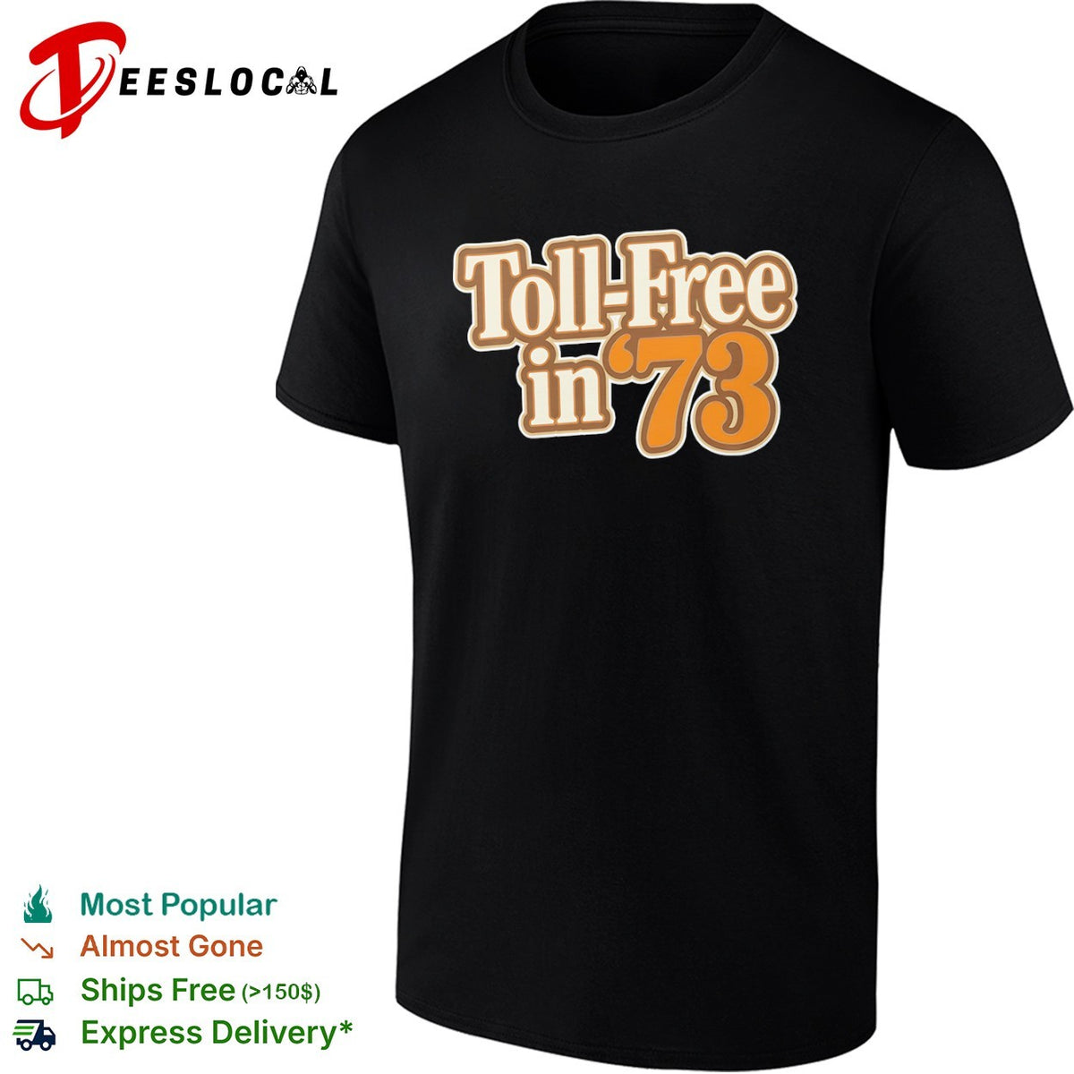Toll Free in 73 Nostalgic Telephone Service History shirt