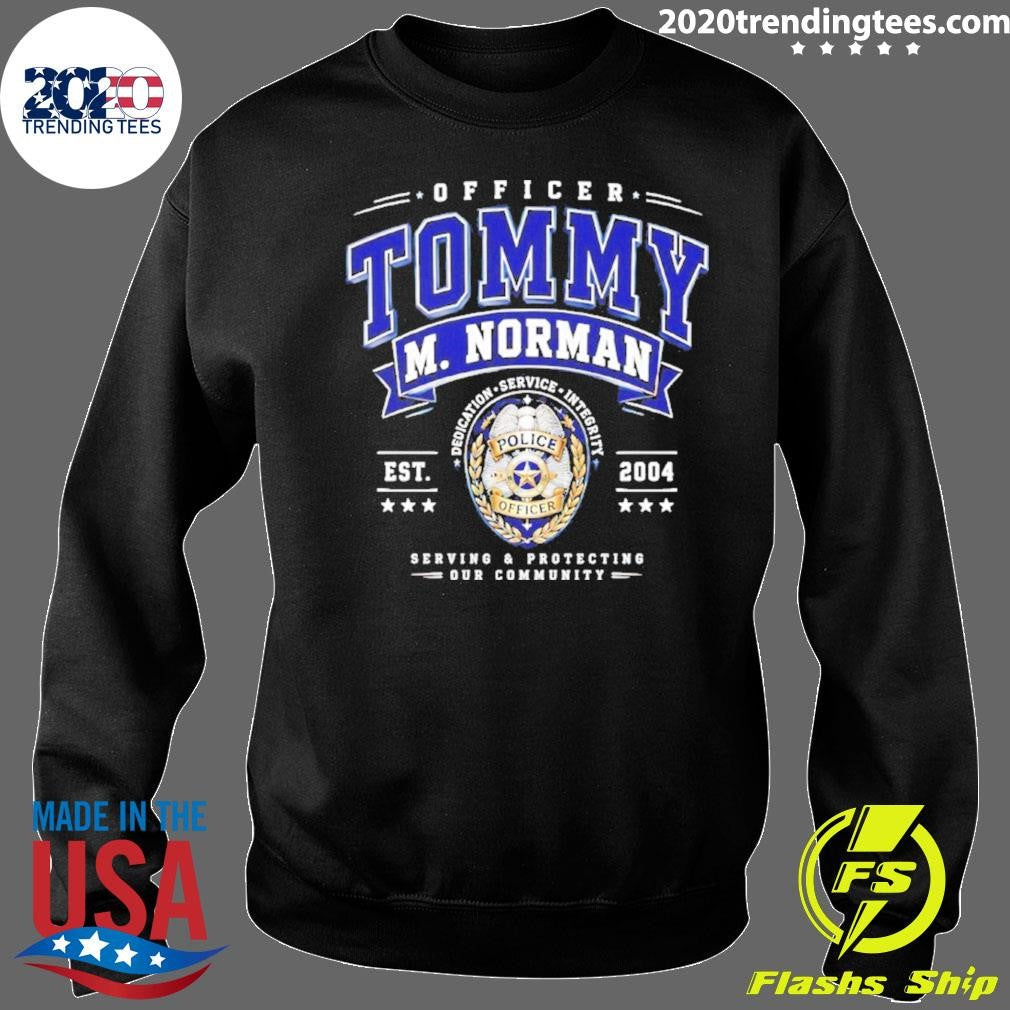 Tommy M. Norman Dedication Service Integrity Police Shirt