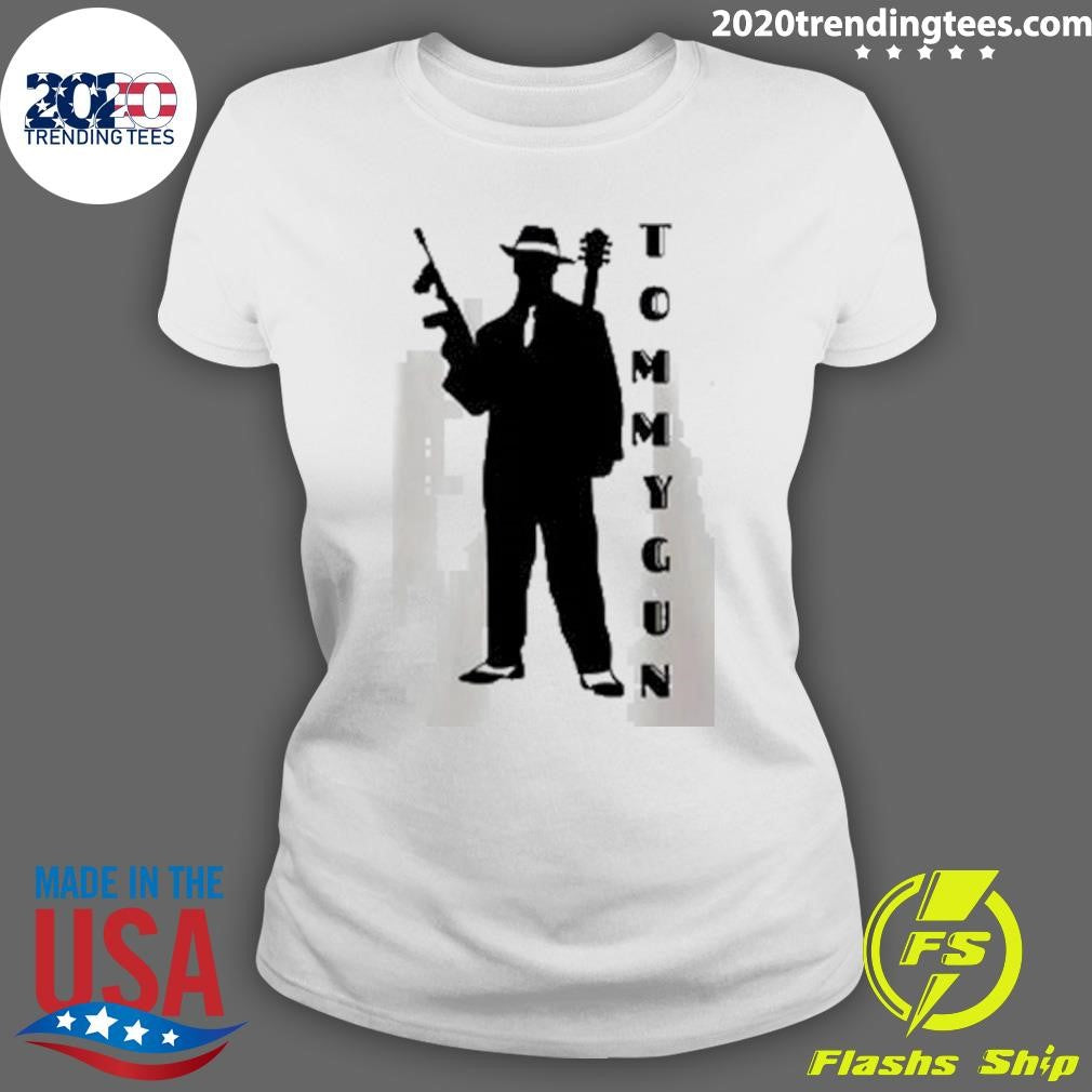 Tommy gun Merch Shirt