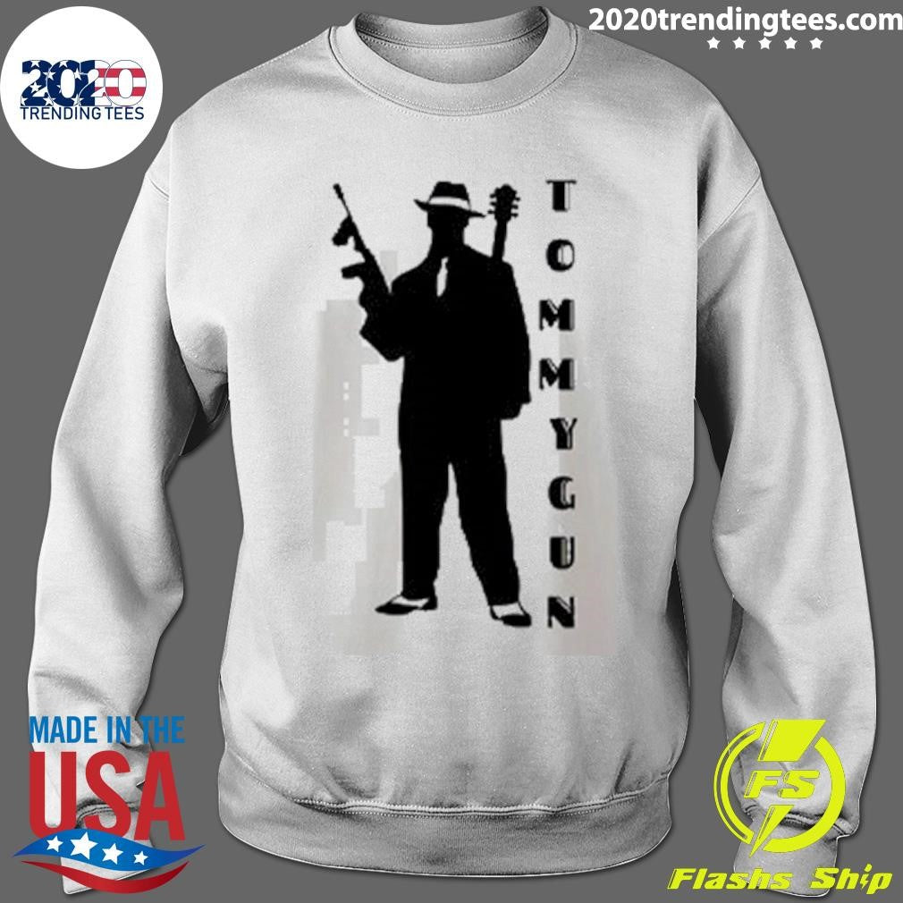 Tommy gun Merch Shirt