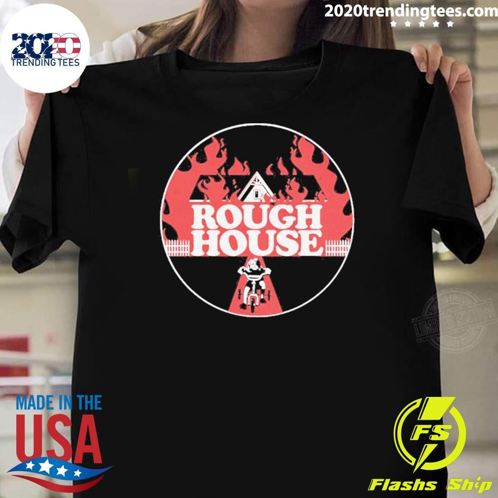 Rough House Og Shirt