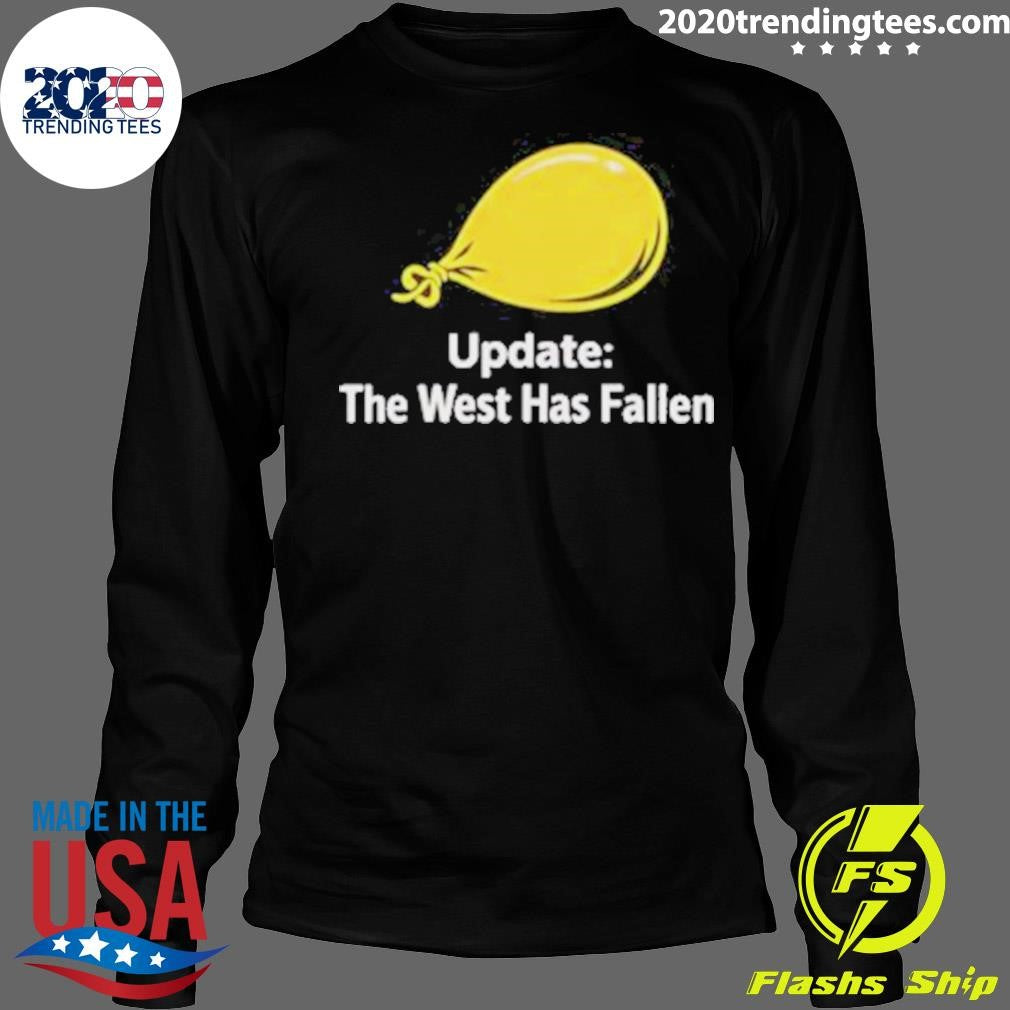 Update The West Has Fallen Shirt