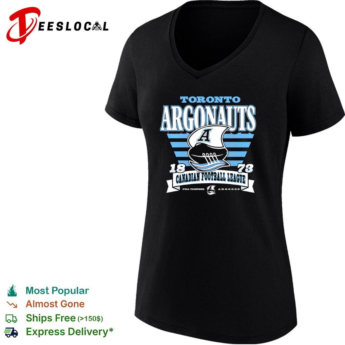 Toronto Argonauts 1873 Canadian Football League Pull Together Argooos shirt