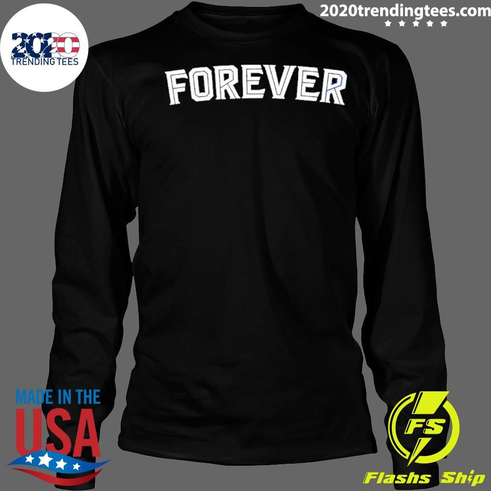 Toronto Blue Jays Forever Shirt