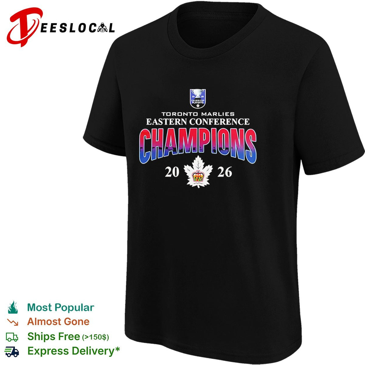 Toronto Marlies Eastern Conference Champions 2026 Calder Cup Playoffs Logo shirt