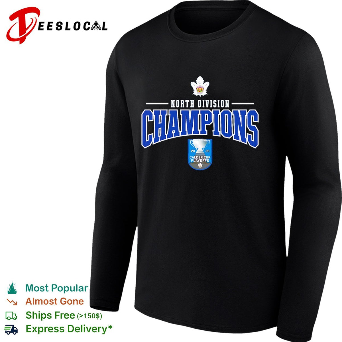 Toronto Marlies North Division Champions 2026 Calder Cup Playoffs hockey team shirt