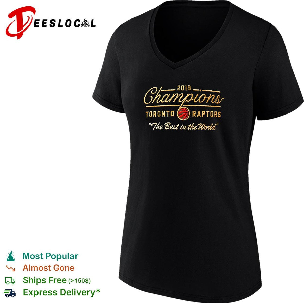 Toronto Raptors 2019 NBA Champions the best in the world cap graphic shirt