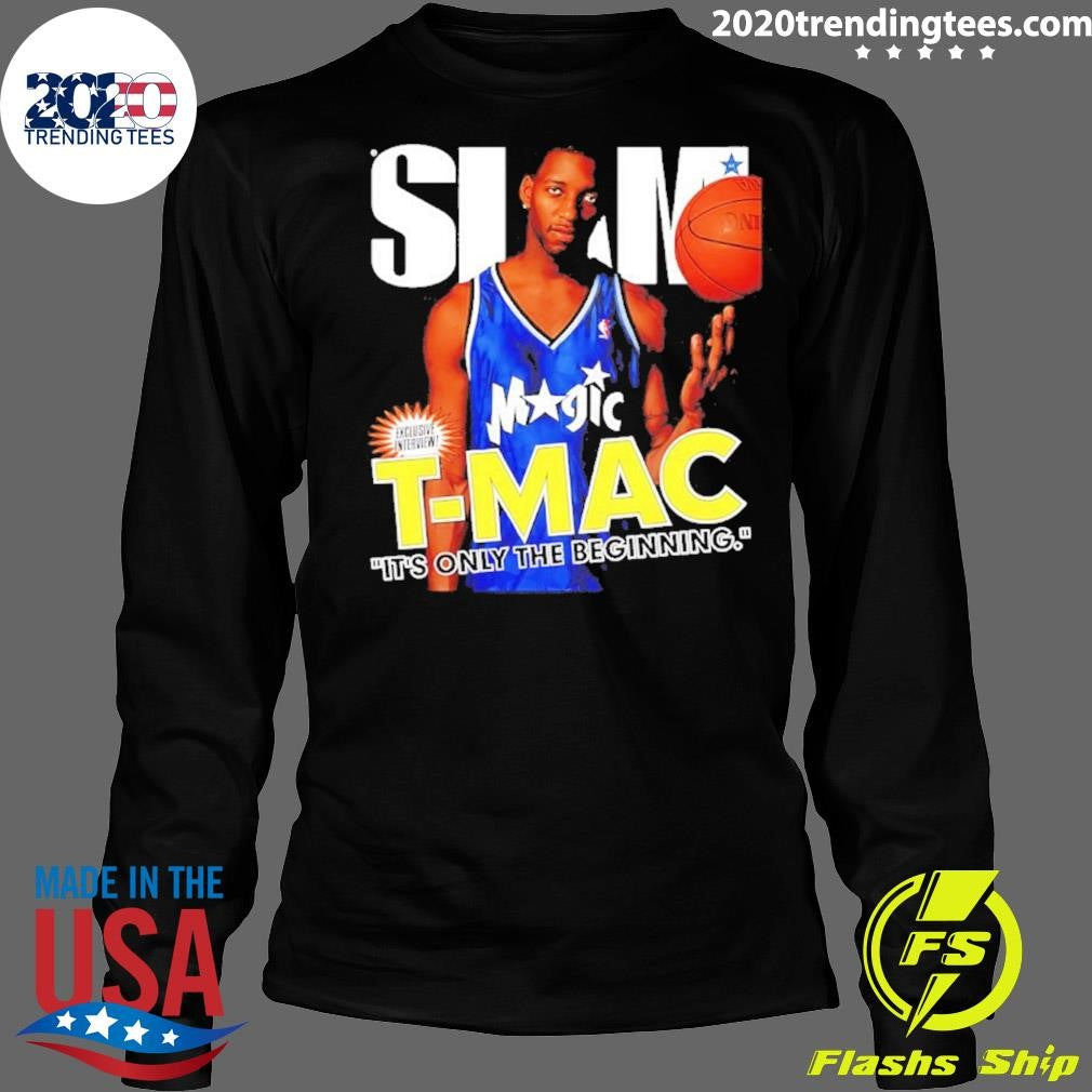 Tracy Mcgrady It’s Only The Beginning Slam Shirt
