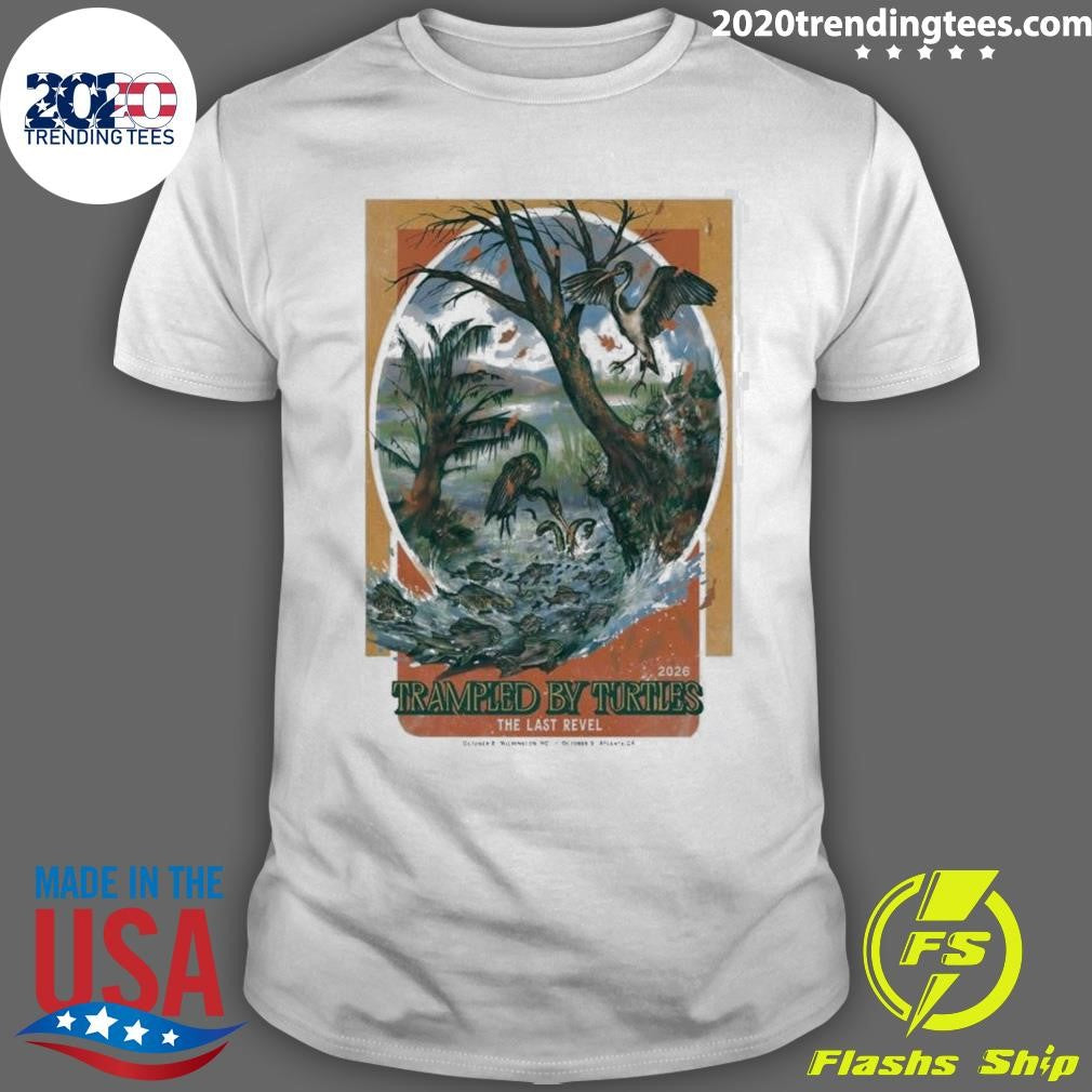 Trampled By Turtles Oct 9 2026 Tabernacle In Atlanta GA Poster Shirt