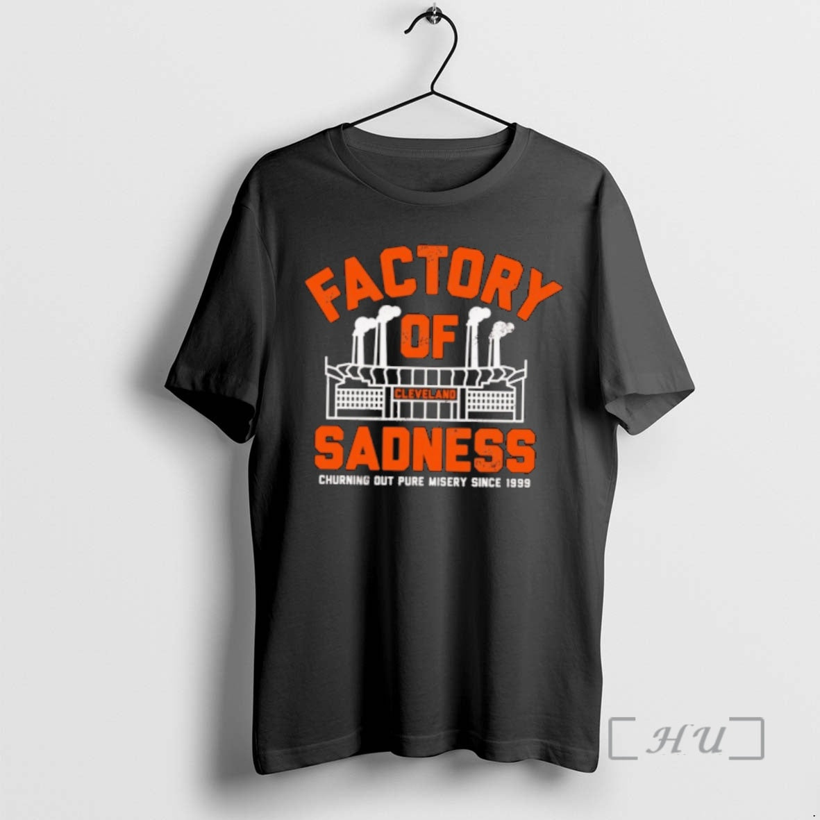 Trending Cleveland Factory Of Sadness Churning Out Pure Misery Since 1999 Premium T Shirts Sweater