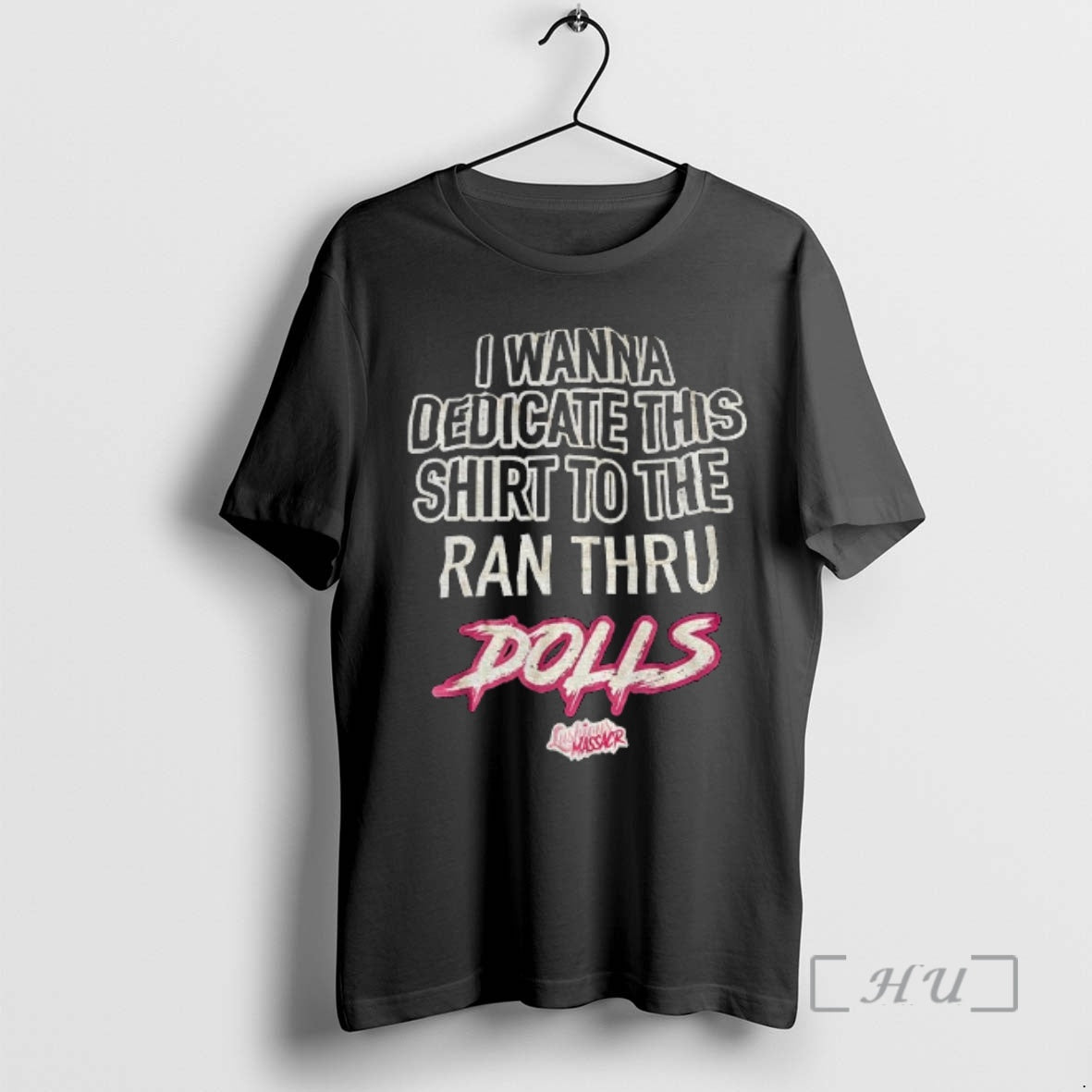 Trending Dolls I Wanna Dedicate This To The Ran Thru