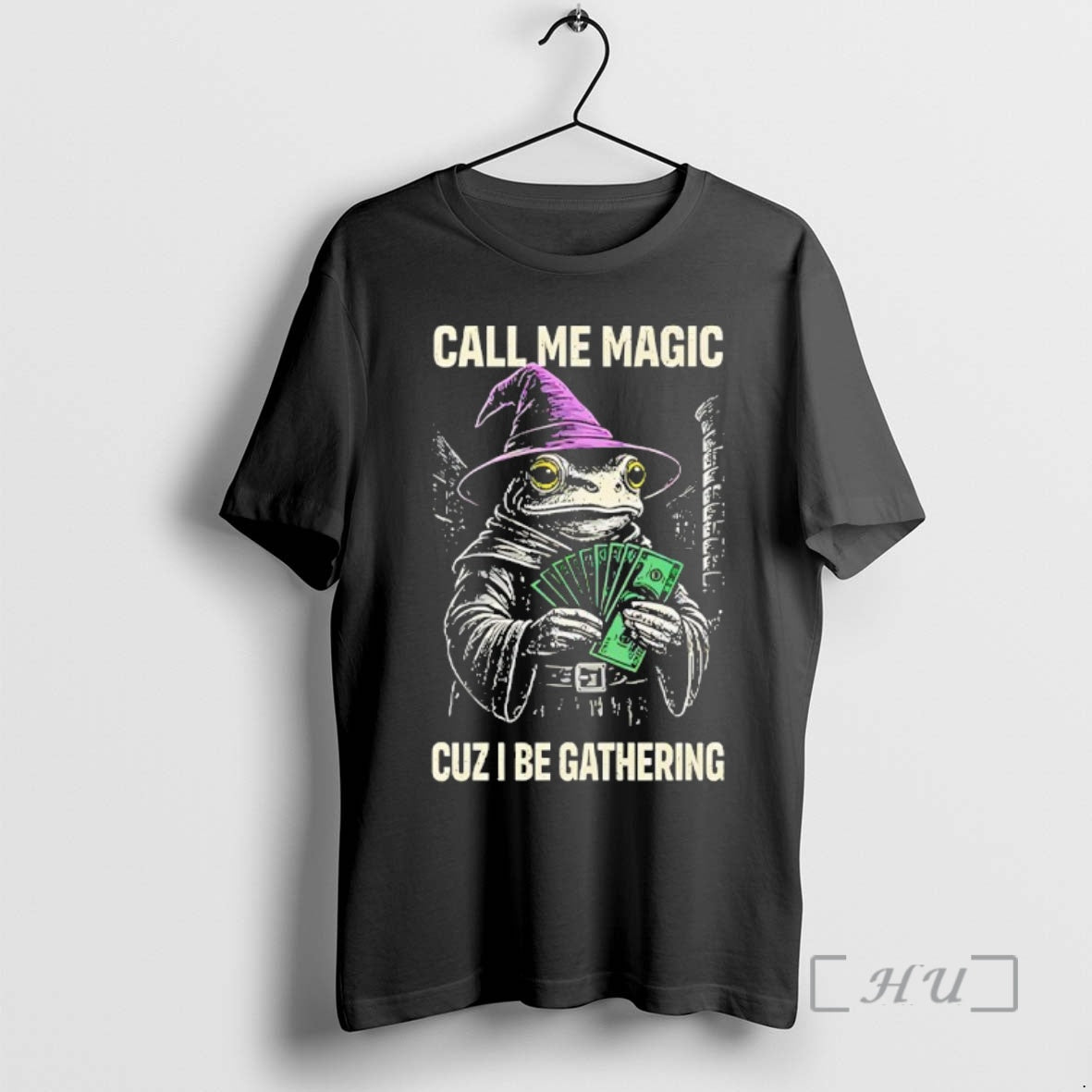 Trending Frog Wizard Call Me Magic Cuz I Be Gathering