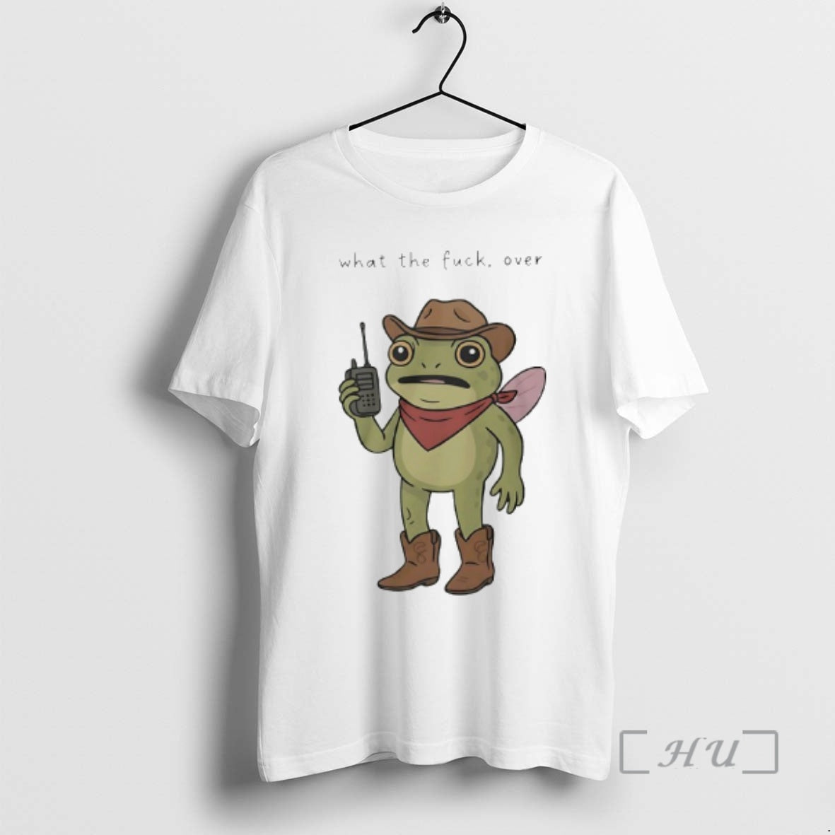 Trending Frog Cowboy Holding Walkie Talkie What The Fuck Over