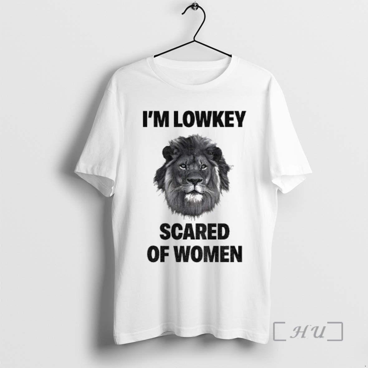 Trending Lion Im Lowkey Scared Of Women