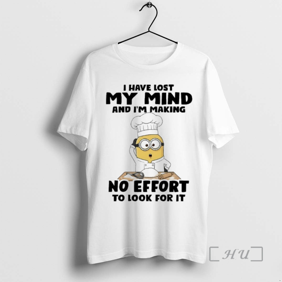 Trending Minions Chef I Have Lost My Mind And Im Making No Effort To Look