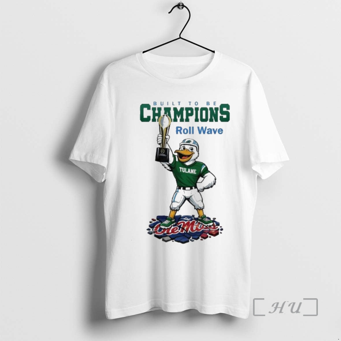 Trending Tulane Green Wave Ncaa College Football Playoff Game Built To Be Champions Roll Wave