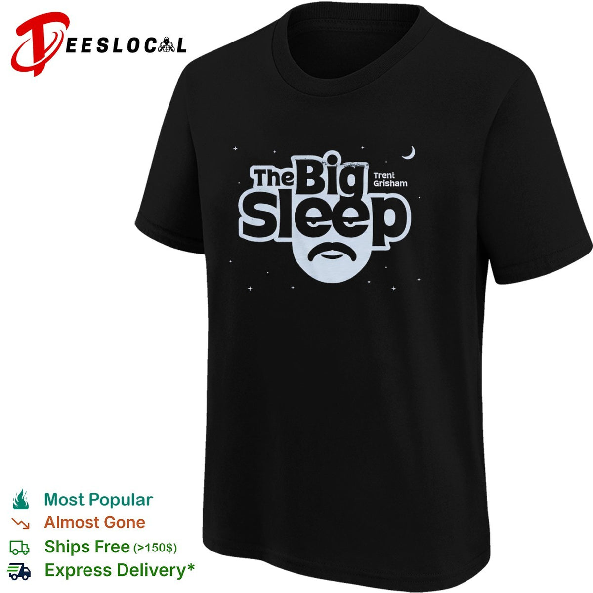Trent Grisham the big sleep mustache shirt