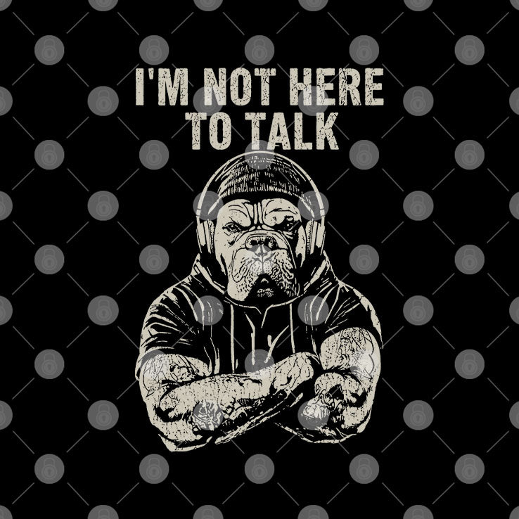 Trevor Rogers Wearing Bulldog I’m Not Here To Talk T Shirt