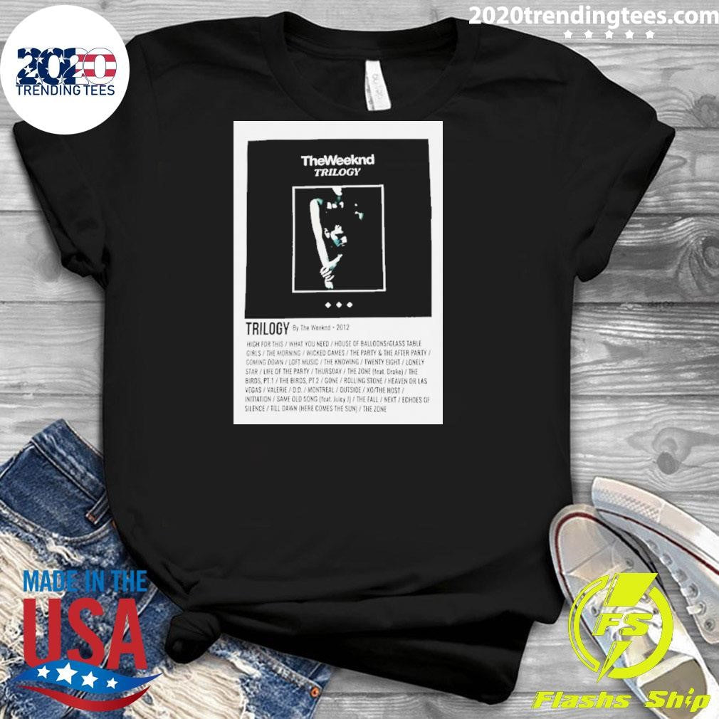 Trilogy By The Weeknd 2012 Full Album Shirt