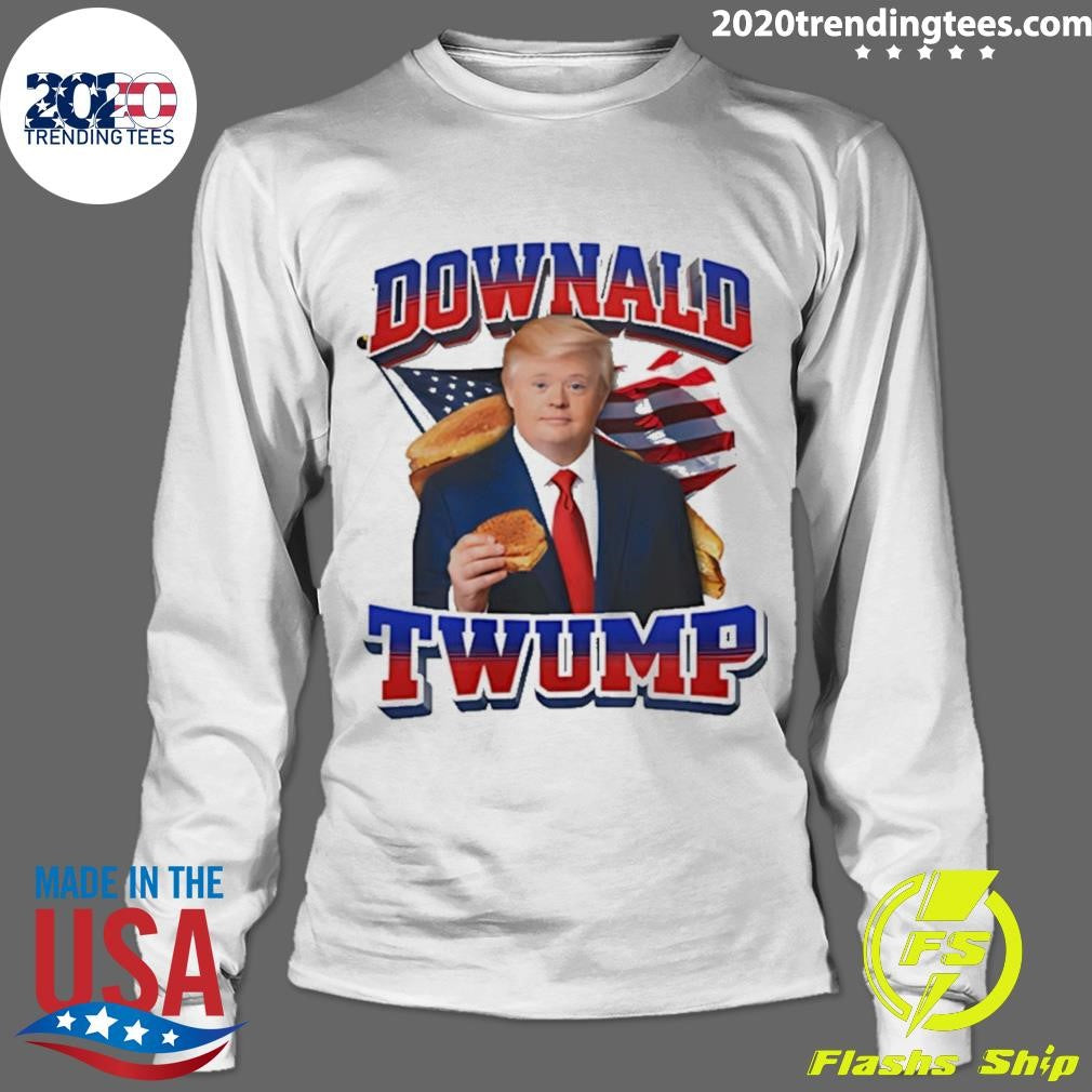 Trump Downald Twump Down Syndrome Meme Shirt
