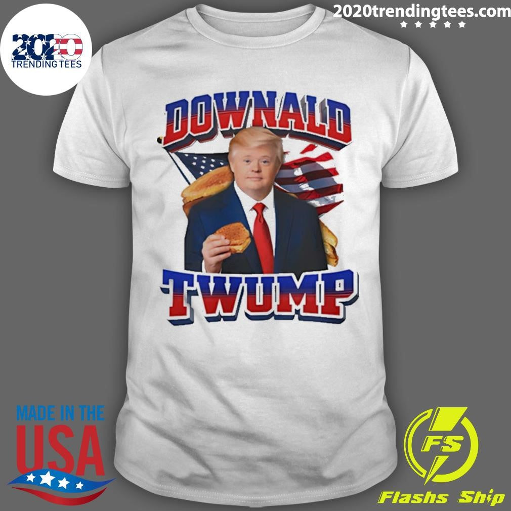 Trump Downald Twump Down Syndrome Meme Shirt