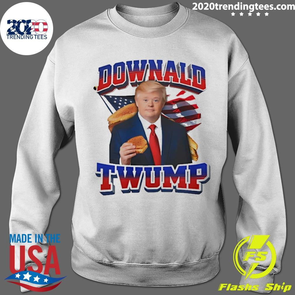 Trump Downald Twump Down Syndrome Meme Shirt