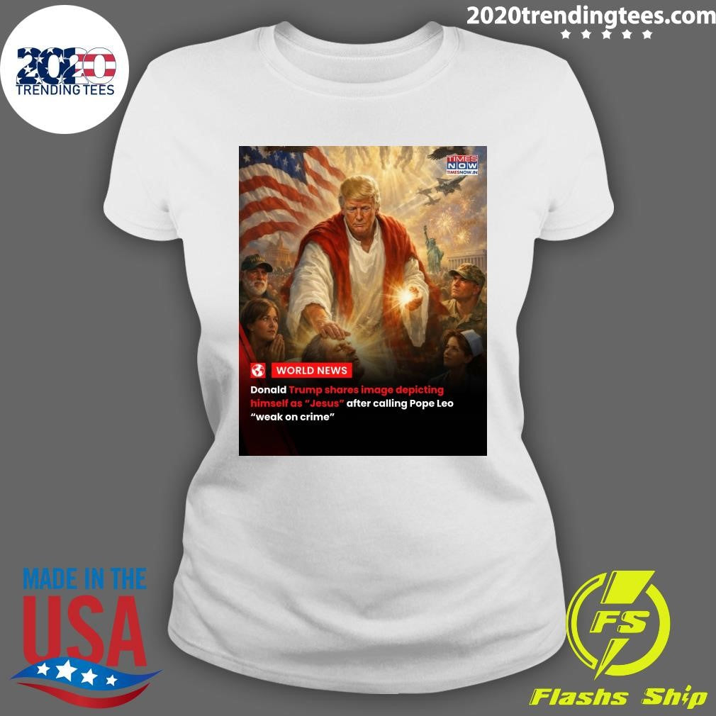 Trump’s AI image of himself as Jesus-like figure follows feud with Pope Leo Shirt