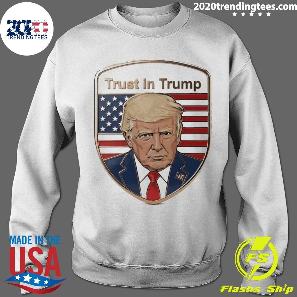 Trust In Trump American’s Shield T-Shirt