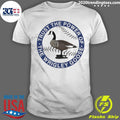 Trust The Power Of The Wrigley Goose 2026 Shirt