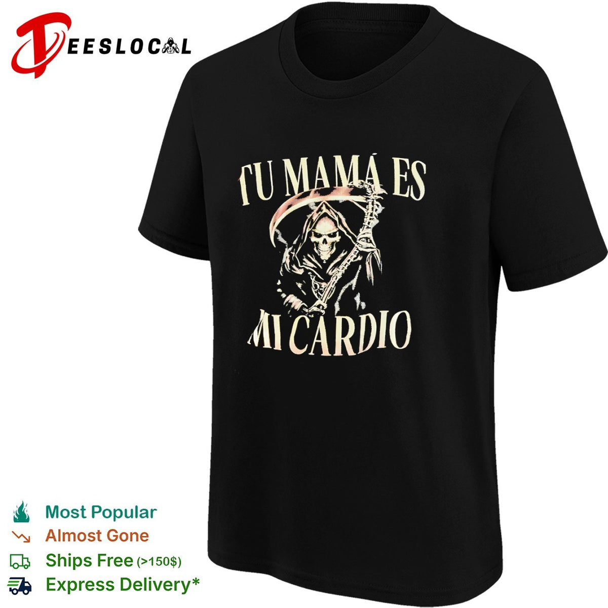Tu mama es mi cardio Grim Reaper skeleton shirt