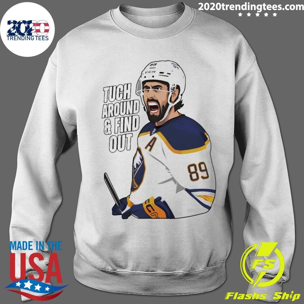Tuch Around And Find Out Buffalo Sabres Hockey Nhl 2026 Shirt