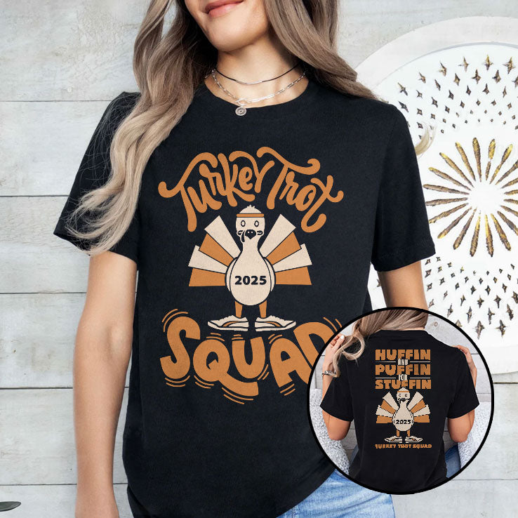 Turkey Trot Huffin And Puffin For Stuffin T Shirt