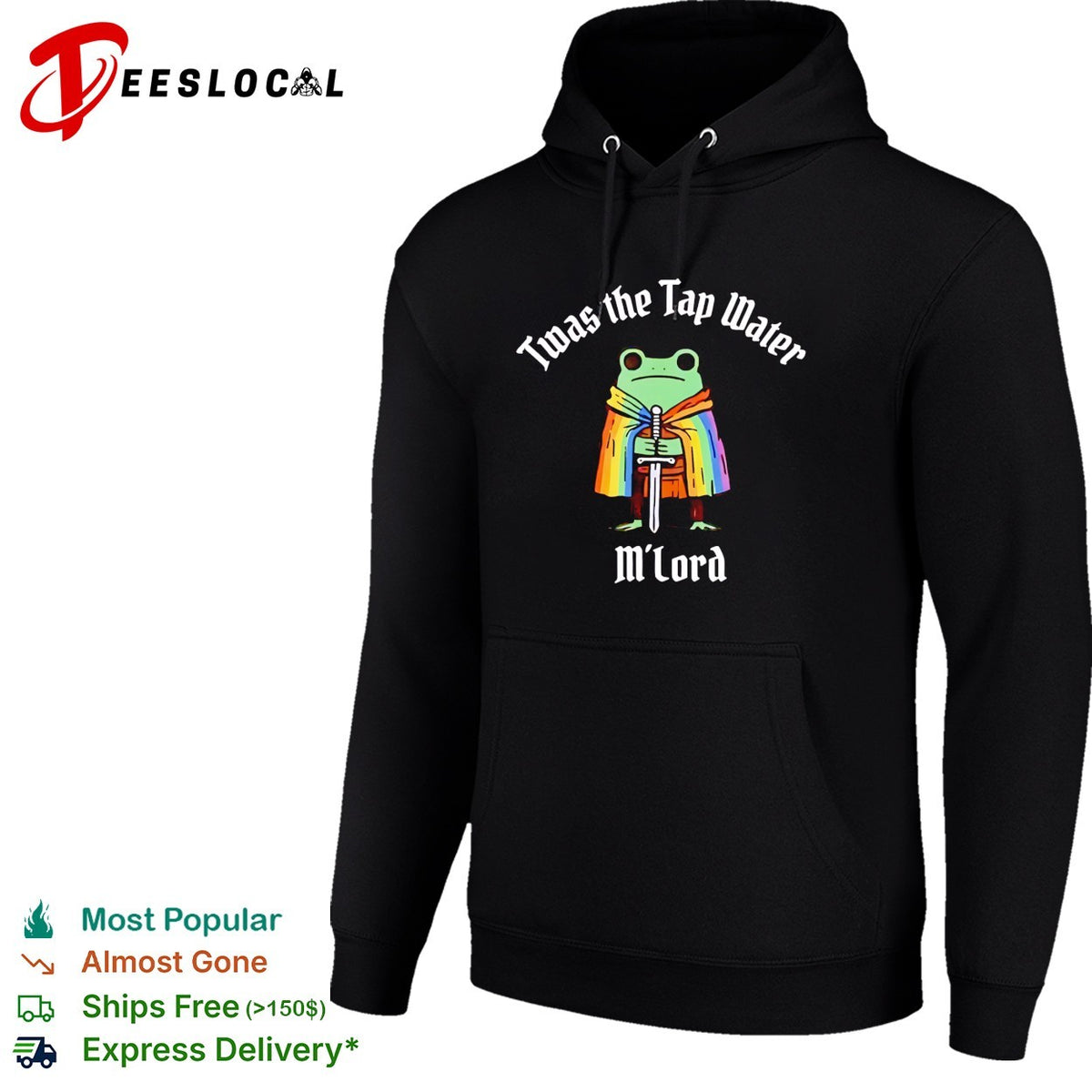 Twas the Tap Water M Lord Frog Knight Rainbow Cape Pride Funny shirt